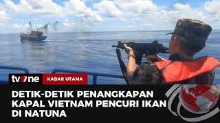 KKP Tangkap Kapal Vietnam Curi Ikan Di Perairan Natuna | Kabar Utama tvOne