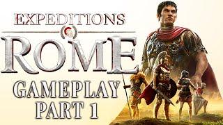 Expeditions: Rome! - Gameplay Livestream - Part 1