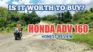 SULIT BA ANG P168, 000 SA ADV 160? | Honest Review 2024