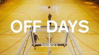 Collin Sexton "Off Days" - Ep 2