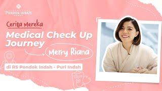 Yuk, Cek Pengalaman Merry Riana Lakukan Medical Check Up di RS Pondok Indah! Alat Medisnya Canggih!