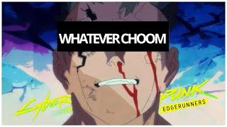 Whatever choom