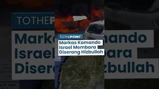 Detik-detik Markas Komando Israel Diserang Hizbullah, Iron Dome Gagal Cegat Drone: Korban Berjatuhan