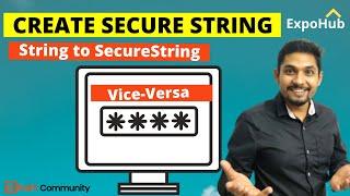 How to Create Secure String in UiPath | Convert String to SecureString and Vice Versa
