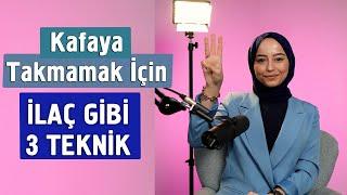 Kafaya Takmamak İçin İlaç Gibi 3 Teknik! | İrem Oturaklıoğlu Kaya