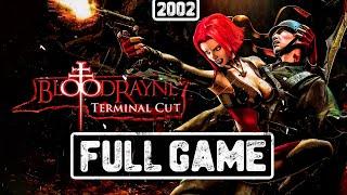 BLOODRAYNE 1 - FULL GAME PLAYTHROUGH NO COMMENTARY