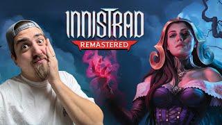 Innistrad Remastered...