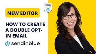 (Sendinblue Tutorial) Double opt-in email | Email Marketing Course (29/63)
