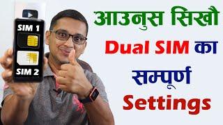 How to Manage Dual SIM in Android? Mobile ma Dual SIM Setting Garne Tarika| SIM Settings in Android