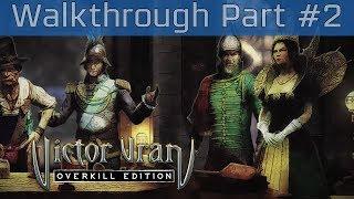 Victor Vran: Overkill Edition - Walkthrough Part #2 [HD 1080P/60FPS]