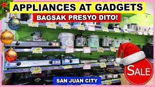 MURANG MURA APPLIANCES AT GADGETS DITO SA BODEGA SALE SA SAN JUAN CITY