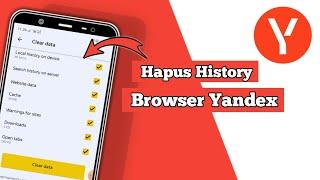 How to Delete Yandex Browser History