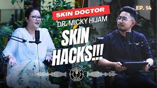 "Skin hacks | How to have better skin | Skin Diseases " Dermatologist Dr. Micky Hijam | HTP EP: 14