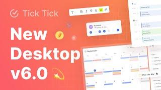 Transforming Your Productivity Game! Discover TickTick Desktop 6.0 - Must Watch!