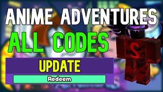 ALL Anime Adventures CODES | Roblox Anime Adventures Codes (May 2023)