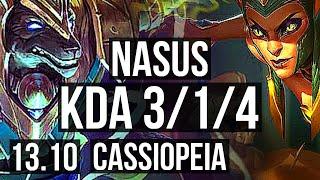 NASUS vs CASSIOPEIA (TOP) | 3/1/4, 300+ games | KR Master | 13.10