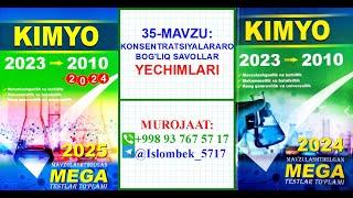 Mega kimyo yechimlari. 35-mavzu. Konsentratsiyalararo bog'liq savollar. +998 93 767 57 17