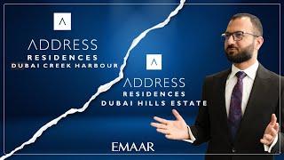 Address Dubai Hills vs. Address Dubai Creek Harbour: Where's the Best Investment?