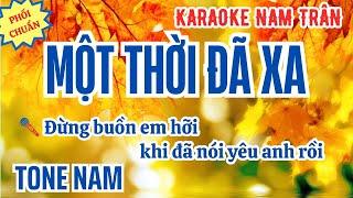 Karaoke Một Thời Đã Xa Tone Nam | Nam Trân