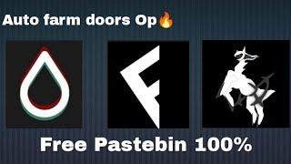 Doors Script Auto farm Op Pastebin #roblox #exploit #arceusx #fluxus #hydrogen #pastebin #free