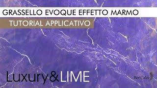 Grassello Evoque Effetto Marmo by Luxury&LIME | Video applicativo