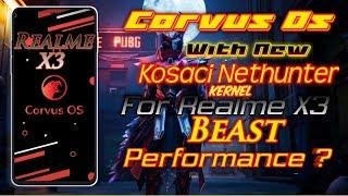 Corvus Os with Kosaci Nethunter custom Kernel for Realme X3 /sz | Gameplay Review in 90 Fps Bootcamp