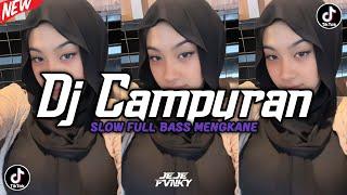 DJ CAMPURAN TIK TOK VIRAL TERBARU 2024 FULL BASS KANE YANG BISA DI DOWNLOAD