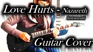 Love Hurts - Nazareth - Guitar Cover (TAB)