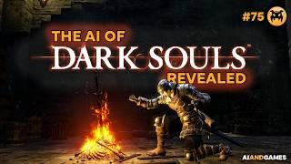 The AI of Dark Souls Revealed | AI and Games #75