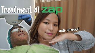 Treatment di ZAP Clinic! AUTO GLOWING | Amyra Irzanti