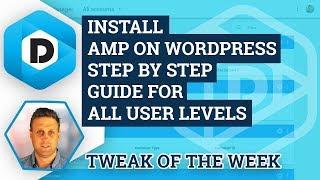 Install AMP on WordPress - Easy Step by Step Guide - 2018