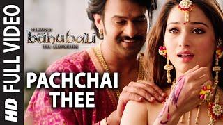 Pachchai Thee Video Song | Baahubali (Tamil) | Prabhas, Rana, Anushka, Tamannaah