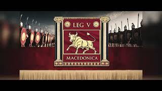 Legio V Macedonica | The Last Roman Legion | Epic Battle Song in Latin - Epic Historical Music