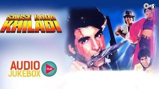 Sabse Bada Khiladi Audio Songs Jukebox | Akshay Kumar, Mamta Kulkarni, Rajesh Roshan