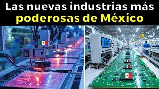 Impacta al mundo! El Poder de la Nueva Industria Mexicana!