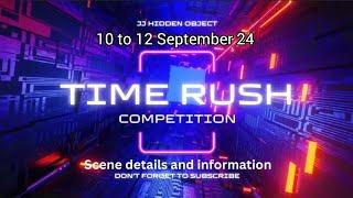 June's Journey Time Rush Competition Scene Details And Information 10-12 September 24