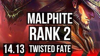 MALPHITE vs TWISTED FATE (TOP) | Rank 2 | EUW Challenger | 14.13