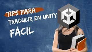 Como traducir tus juegos fácil y rápido en Unity (usando un JSON)