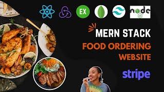 MERN Stack Food Ordering app with React, Node, Express, MongoDB, Tailwind, Redux, Stripe