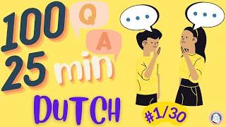 Learn Dutch: 100 Q&A Top 1500 verbs Part 1/30