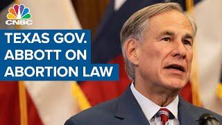 Texas Governor Greg Abbott: Abortion law, similar policies will draw business to Texas