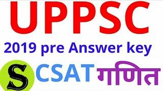 UPPSC pre maths 2019 Answer key solution analysis review paper uppcs up pcs psc CSAT paper