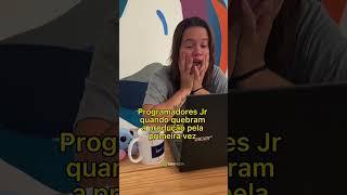 Programadores Jr vs Sênior quando quebram o código em produção #shorts #short