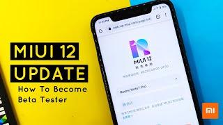 [Official] Miui 12 Update | Miui 12 Beta Tester Apply Now | Download Miui 12 Update