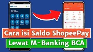 CARA ISI SALDO SHOPEEPAY LEWAT M-BANKING BCA !! Cara Top Up ShopeePay Lewat M-Banking BCA