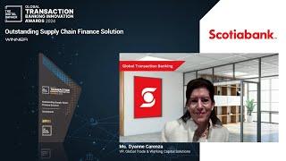 #GTB24 - Outstanding Supply Chain Finance Solution - Scotiabank