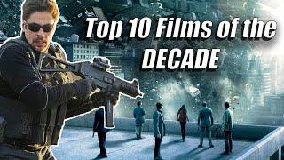 Top 10 Films of the Decade (2010-2019)