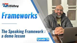The Speaking Framework : a demo lesson