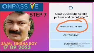 17-09-2023 #ONPASSIVE || HOW TO UPLOAD O-CONNECT MOBILE APPLICATION ||