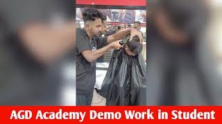 AGD Academy | student haircut work ￼ In demo | ￼ haircut, practical demo ￼pe | salon academy